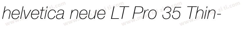helvetica neue LT Pro 35 Thin字体转换
